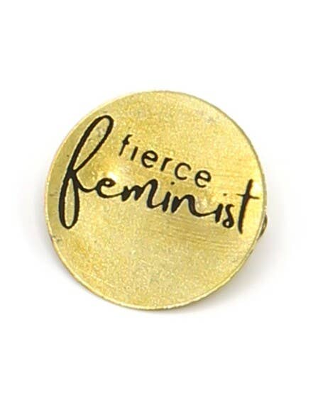 Fair Anita - Fierce Feminist Pin